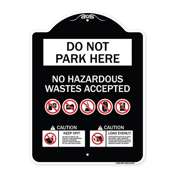 Signmission Do Not Park Here No Hazardous Waste Accepted Heavy-Gauge Aluminum Sign, 24" H, BW-1824-24147 A-DES-BW-1824-24147 - main